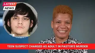 15-year-old suspect in pastor&rsquo;s murder charged as adult, other teen charged as juvenile