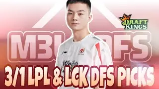 League of Legends | LPL & LCK DraftKings DFS Picks- 3/1/2023