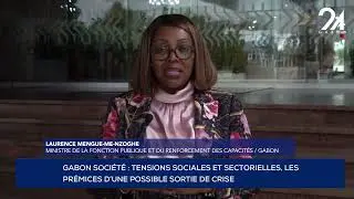 GABON SOCIÉTÉ : TENSIONS SOCIALES ET SECTORIELLES, LES PRÉMICES D’UNE POSSIBLE SORTIE DE CRISE.