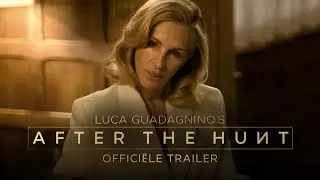 After The Hunt | Offici&euml;le Trailer (Sony Pictures) - HD