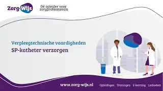 Catheter care | SP catheter care | zorg-wijs.nl
