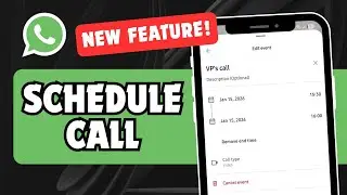 WhatsApp: How to Schedule a Call (New Feature 2026)