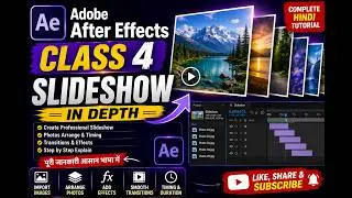 adobe after effect class 4 slideshow in depth |