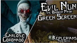 Evil Nun The Broken Mask|Nun Walk Green Screen
