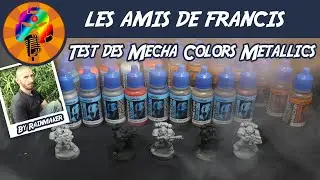 Test des Peintures Mecha Colors Mettalics par Rainmaker