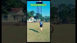 Rainbow flicks up #football #footballskillschallenge#soccer#new#neymar#youtubeshorts