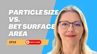Why Particle Size Does Not Equal BET Surface Area