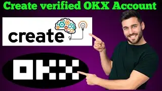 How to create verified OKX account | okx make account | okx exchange create account