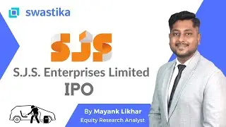 SJS Enterprises Limited IPO Review
