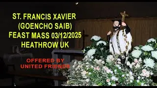 ST FRANCIS FEAST HEATHROW UK