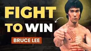 BRUCE LEE: Fight To Win Every Battle of Life | Martial Arts | Philosophy Motivational Video