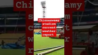 Chinnaswamy stadium current weather report ||  today rcb vs csk match rain chance #shorts #ytshorts