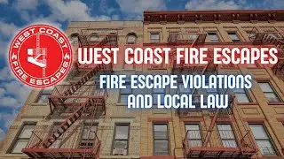 Fire escape violations and Local Law