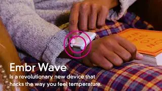 Embr Wave: Keep Warm Or Stay Cool