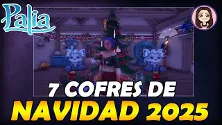 ALL CHRISTMAS CHESTS 2025 | PALIA GUIDE IN SPANISH