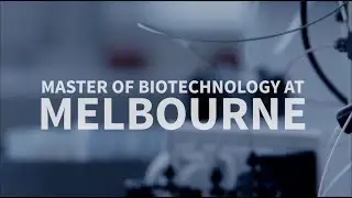 Discover the Master of Biotechnology