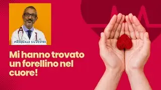 Un piccolo foro nel cuore: il forame ovale pervio. Può essere pericoloso?