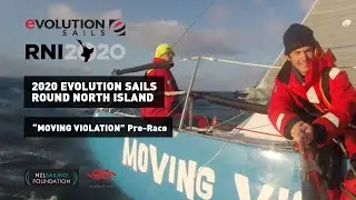 2020 Evolution Sails Round North Islands: Moving Violation / Pre-Race