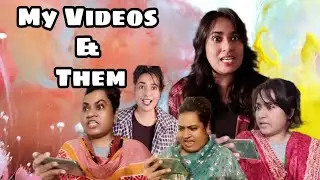 My videos & them😑🤪🤣/ New Funny Video/ Thoughts of Shams