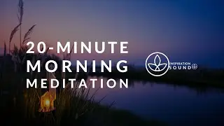 20-Minute Morning Meditation • Soft Chimes for Peace, Focus & Manifestation | Inspiration Sound
