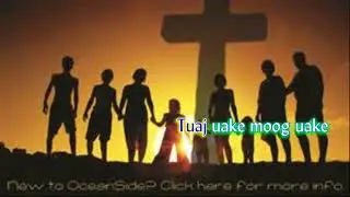 395. Tuaj Uake Moog Uake Moog Sau Ntuj