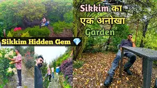 Sikkim Rose 🌹 Garden Tour | Beautiful Garden of Flowers in Gangtok | Sikkim Tourism 2025 l HiddenGem