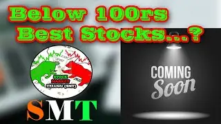 Next video on || Below 100rs Best Stocks -- by Stock Market Telugu - (SMT)