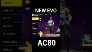 NEW EVO  GUN AC80 | #freefire fre