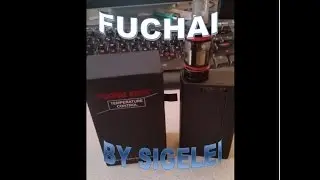 Fuchai 200w by Sigelei First impressions