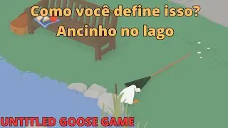 COMO colocar o ancinho no lago Untitled Goose game TUTO garden quest Tutorial Untitled Goose