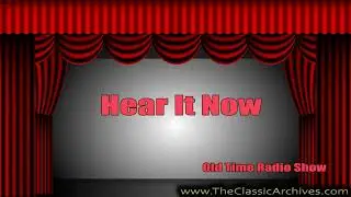 Hear It Now 510316   14 The Kefauver Crime Hearings, Old Time Radio