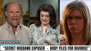SECRET HUSBAND REVEALED! Robyn&rsquo;s Double Life Forces Kody into Courtroom Divorce. SISTER WIVES SHOCK