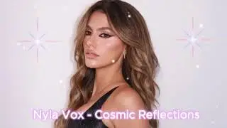 Nyla Vox - Cosmic Reflections