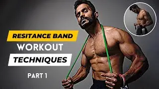 Get Big Muscles With Resistance Bands!  | Workout Techniques | Part 1