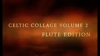 Celtic Collage volume 2 Flute edition by Keri Degg (a preview)