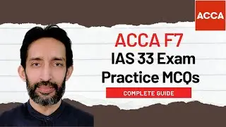 F7 | Решение для подготовки к экзамену IAS 33 с многовариантными вопросами &mdash; Прибыль на акцию | Ф...