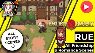 Potion Permit: Rue &ndash; All Friendship & Romance Scenes (+ Confession ❤️ and Dating 🌹)