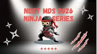 NEW LAUNCH: NEET MDS 2026 Ninja Series