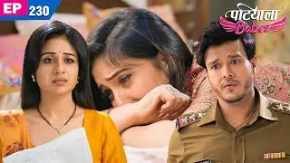 Why is Mini angry with Babita? | Patiala Babes | Episode - 230 | Ashnoor Kaur | Paridhi Sharma