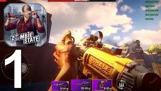 Zombie State: Roguelike FPS Part 1 Gameplay Walkthrough Android IOS