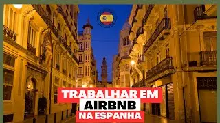 Trabalhar em Airbnb na Espanha. Quanto ganha?