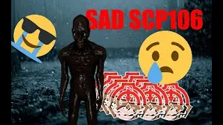 SCP-106 Mourns SCP-096 While MTF Epsilon-11 (