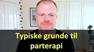 Typiske emner i parterapi - Holger Spanggaard er parterapeut i København