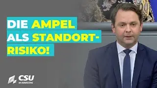 Andreas Lenz: Die Ampel als Standortrisiko!