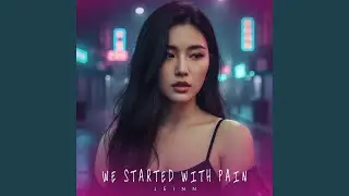 We Started with Pain