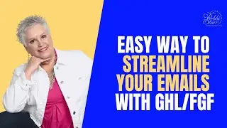 Easy Way to  Streamline Your Emails with GoHighLevel (GHL) / Funnel Gorgeous (FGF)