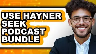 How to Use Hayner Seek Podcast Bundle (full Guide)