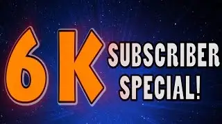 6000 SUBSCRIBER SPECIAL! | RISENFOCUS