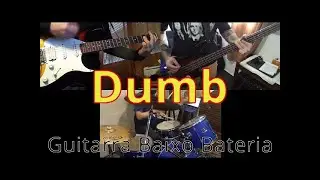 N341 Dumb &ndash; Nirvana &ndash; Guitarra Baixo Bateria (Cover - How to play &ndash; Guitar Bass Drums)
