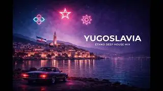 Yugoslav Ethno Deep House Vol. 2 | Partisan & Folk Song Mix